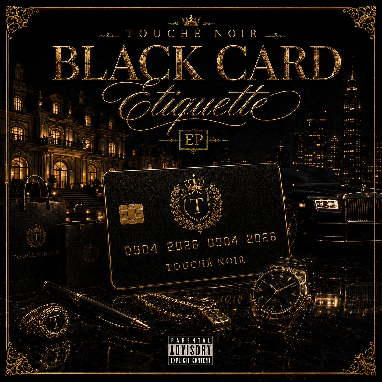 Black Card Etiquette EP cover — a gold-embossed black card on marble with the Touché Noir crest, city skyline behind